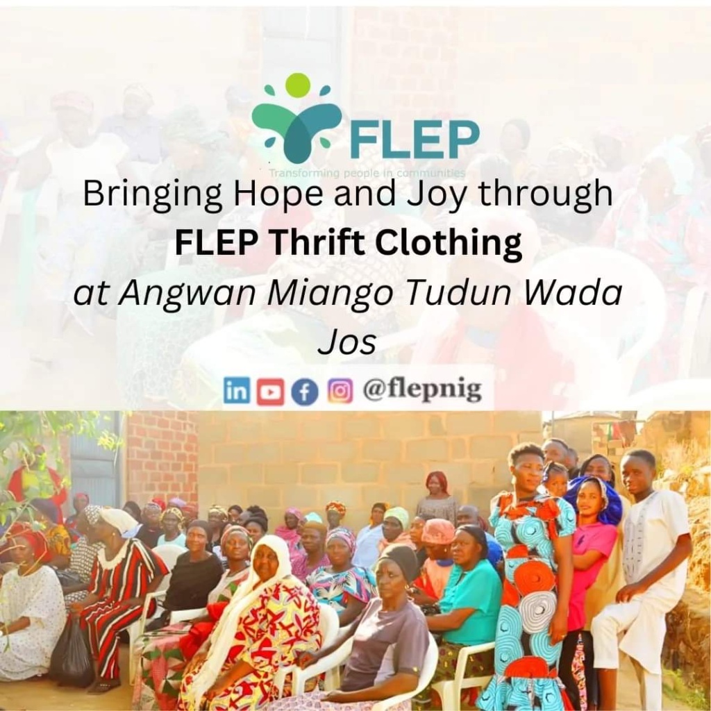 Bringing Hope and Joy through FLEP Thrift Clothing at Angwan Miango Tudun Wada Jos